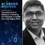Nigam Shah/logo for Grand Rounds podcast
